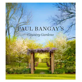 Paul Bangay's Country Gardens