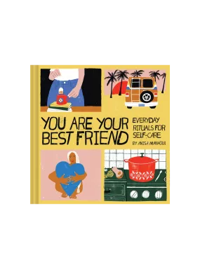 You Are Your Best Friend